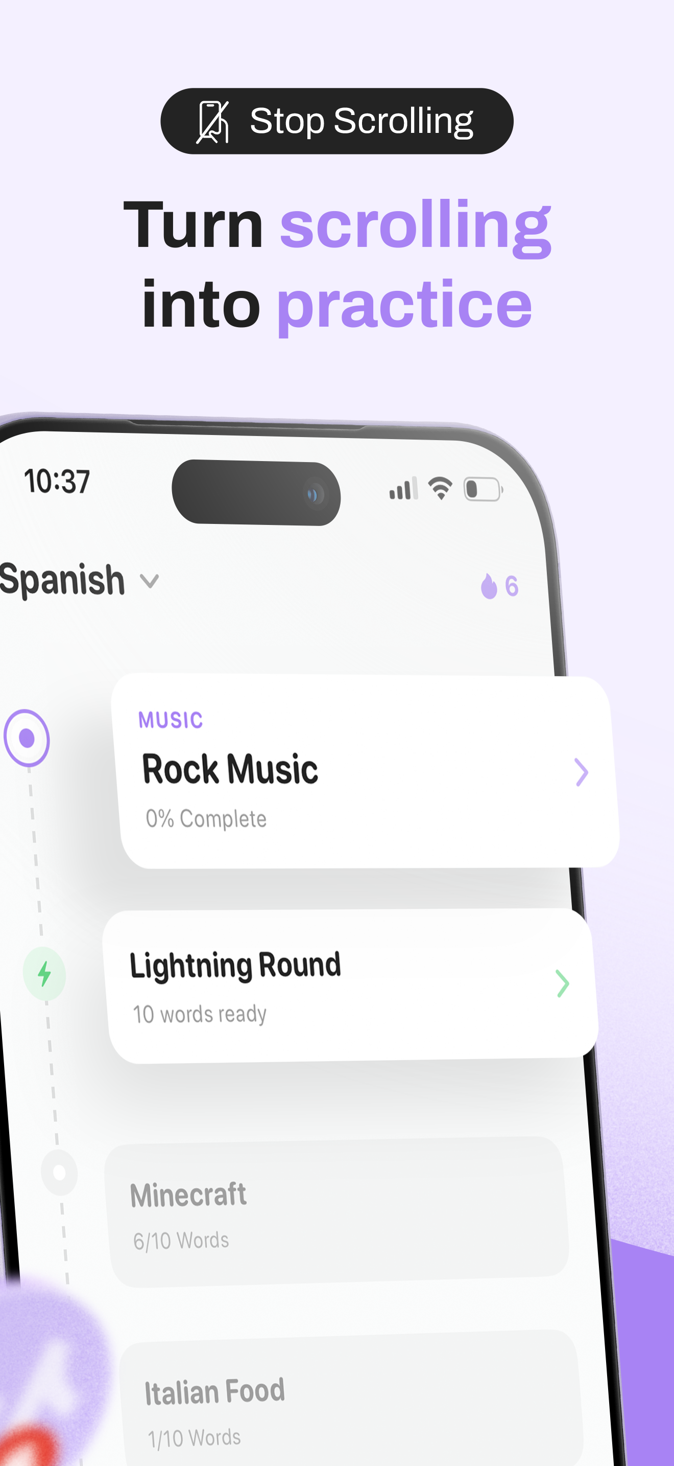 Turn scrolling into practice